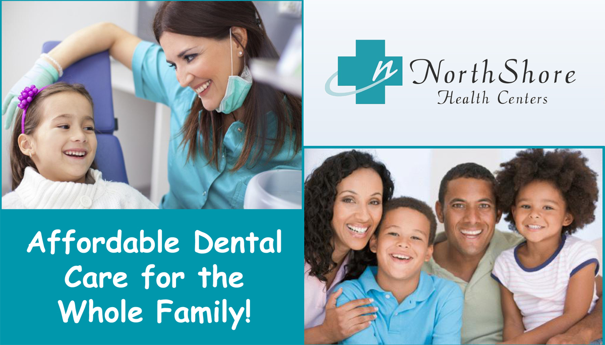 NorthShore Health Centers Offering Affordable Dental Care during National Dental Health Month 2016