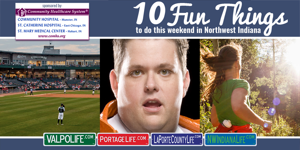 10 Fun Things to Do This Weekend in Northwest Indiana May 26 – 29, 2017