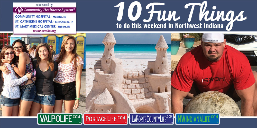 10 Fun Things to Do This Weekend in Northwest Indiana July 14 – July 16, 2017